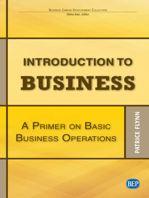Title details for Introduction to Business by Patrice Flynn - Available